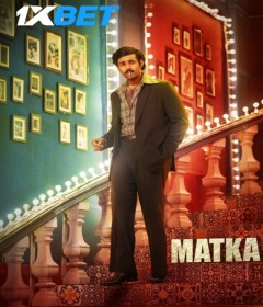 Matka (2024) South Inidan Hindi Dubbed Movie