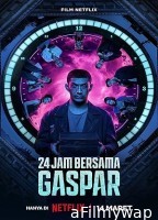 24 Hours with Gaspar (2023) HQ Bengali Dubbed Movie