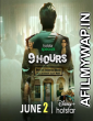 9 Hours (2022) Hindi Season 1 Complete Shows