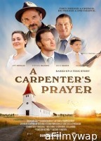 A Carpenters Prayer (2024) HQ Hindi Dubbed Movie