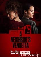 A Neighbors Vendetta (2023) HQ Telugu Dubbed Movie