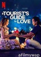 A Tourists Guide to Love (2023) Hindi Dubbed Movies