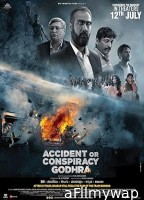 Accident or Conspiracy Godhra (2024) HQ Tamil Dubbed Movie