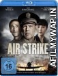 Air Strike (2018) Hindi Dubbed Movie