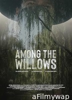 Among the Willows (2023) HQ Hindi Dubbed Movie