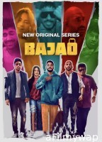 Bajao (2023) S01 (EP04 To EP05) Hindi Web Series