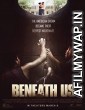 Beneath Us (2019) Hindi Dubbed Movie