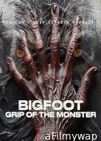 Bigfoot Grip of the Monster (2023) HQ Hindi Dubbed Movie