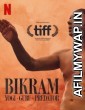 Bikram: Yogi Guru Predator (2019) Hindi Dubbed Movie