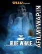 Blue Whale (2021) Hindi Season 1 Complete Show