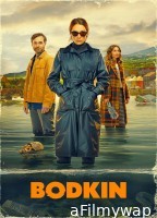 Bodkin (2024) Season 1 Hindi Dubbed Web Series