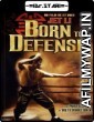 Born to Defense (1986) Hindi Dubbed Movies