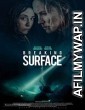 Breaking Surface (2020) Unofficial Hindi Dubbed Movie