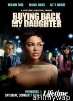 Buying Back My Daughter (2023) HQ Telugu Dubbed Movie