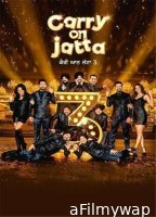 Carry on Jatta 3 (2023) Punjabi Full Movie