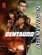 Centauro (2022) Hindi Dubbed Movies