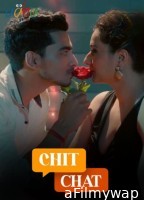 Chit Chat (2024) Aahaflix Hindi Hot Short Film