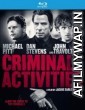 Criminal Activities (2015) Hindi Dubbed Movies