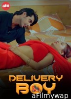 Delivery Boy (2024) AahaFlix Hindi Hot Short Film