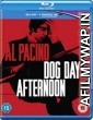 Dog Day Afternoon (1975) Hindi Dubbed Movie