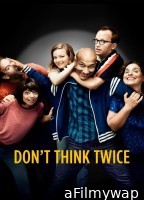 Dont Think Twice (2016) ORG Hindi Dubbed Movie