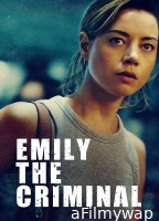 Emily The Criminal (2022) ORG Hindi Dubbed Movie