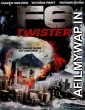 F6 Twister (2012) Hindi Dubbed Movies