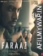 Faraaz (2023) Hindi Full Movies