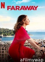 Faraway (2023) Hindi Dubbed Movies