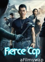 Fierce Cop (2022) ORG Hindi Dubbed Movie