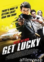 Get Lucky (2013) UNCUT Hindi Dubbed Movies