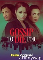 Gossip to Die For (2024) HQ Bengali Dubbed Movie