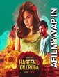 Haseen Dillruba (2021) Hindi Full Movie