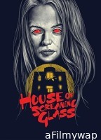 House of Screaming Glass (2024) HQ Hindi Dubbed Movie