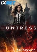 Huntress (2024) HQ Hindi Dubbed Movie