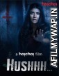 Hushhh (Chupkotha) (2020) Hindi Full Movie