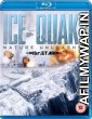 Ice Quake (2010) UNCUT Hindi Dubbed Movie