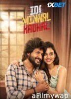 Idi Minnal Kadhal (2024) Tamil Movie