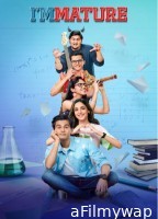 ImMature (2023) Hindi Season 3 Complete Show