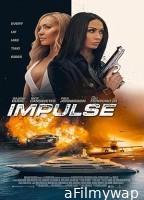 Impulse (2024) HQ Bengali Dubbed Movie