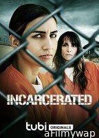 Incarcerated (2023) HQ Bengali Dubbed Movie