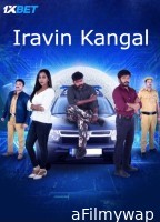 Iravin Kangal (2024) HQ Hindi Dubbed Movie