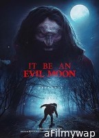 It Be an Evil Moon (2023) HQ Tamil Dubbed Movie