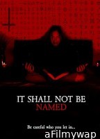 It Shall Not Be Named (2023) HQ Hindi Dubbed Movie