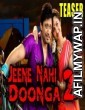 Jeene Nahi Doonga 2 (2017) Hindi Dubbed Movie