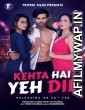 Kehta Hai Yeh Dil (2020) Hindi Full Movies