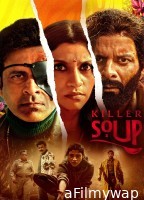 Killer Soup (2024) Season 1 Hindi Web Series