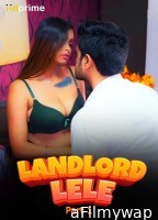 Landlord Lele (2024) S01 Part 1 Hitprime Hindi Web Series