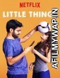 Little Things (2018) Hindi Season 2 Complete Show