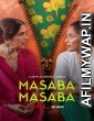 Masaba Masaba (2020) Hindi Dubbed Season 1 Complete Show